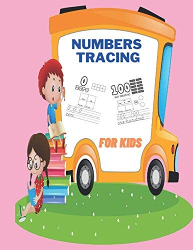 Numbers Tracing for Kids Numbers Tracing Activities for Kids,102 Pages,8.5X11 Inches.