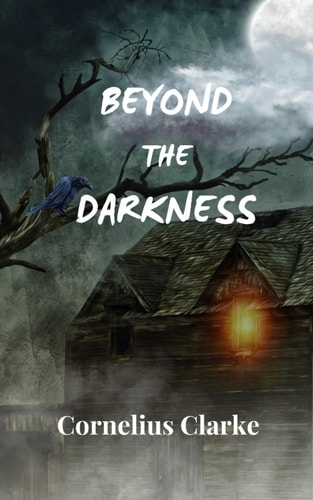 Beyond the Darkness
