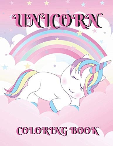 Unicorn Coloring Book Travelling Unicorn Coloring Book For Kids - Mindfulness Unicorn Coloring Book - Unique Coloring Book For Kids.