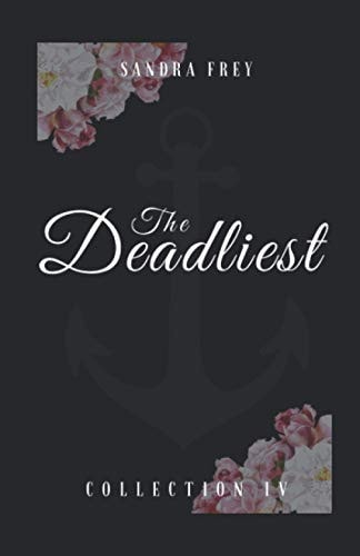 The Deadliest