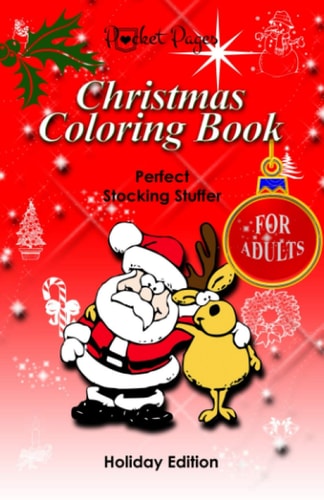 POCKET PAGES - "Christmas Coloring Book" for Adults Holiday Edition