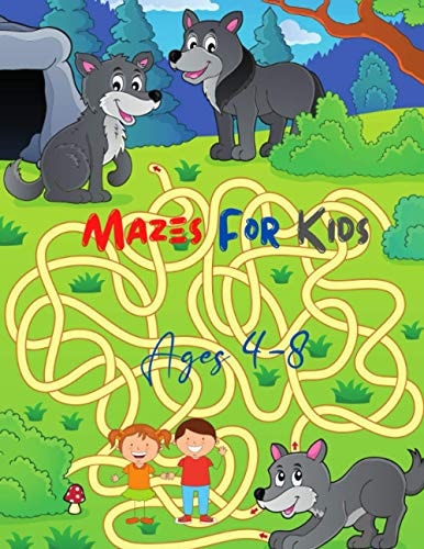 Mazes for Kids Ages 4-8 Easy Activity Mazes Book