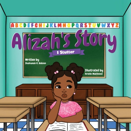 Alizah's Story I Stutter