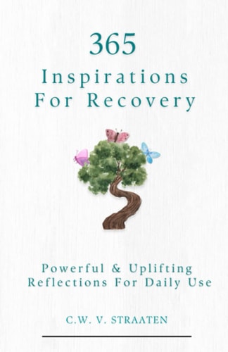 Overcome Addiction 365 Inspirations For Recovery