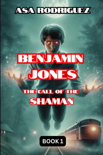 Benjamin Jones The Call of The Shaman