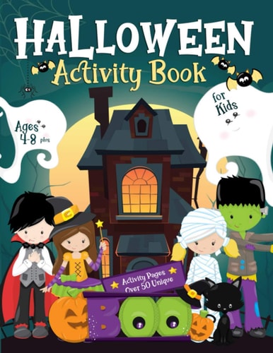 Halloween Activity Book for Kids Ages 4-8 Over 50 Activity & Coloring Pages, Spot The Differences, Dot to Dot, Puzzles, Mazes, and More.