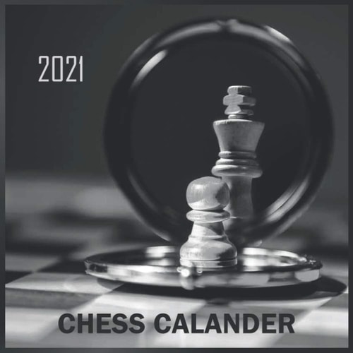 2021 Chess Calander Chess