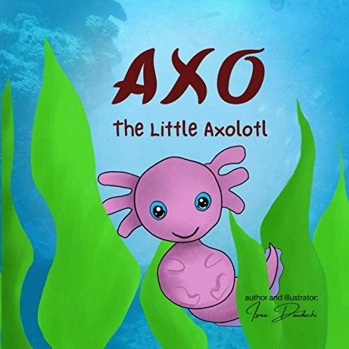 Axo The Little Axolotl