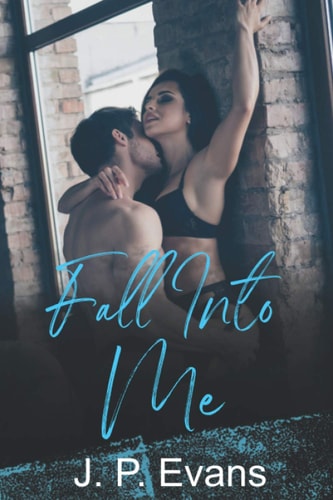 Fall Into Me