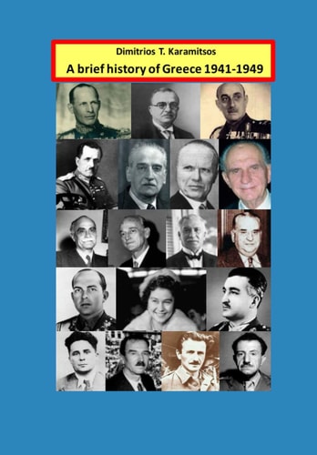 A Brief History of Greece 1941-1949