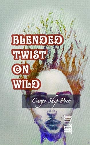 Blended Twist On Wild Cargo Ship Poet
