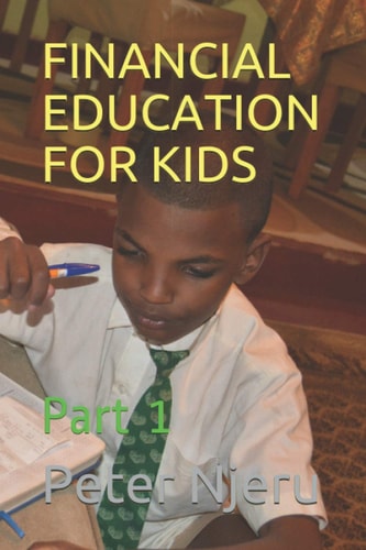 Financial Education for Kids Part 1
