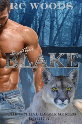 Brother BLAKE The Lethal Lager Series Book 3