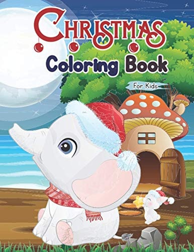 Christmas Coloring Books for Kids Winter Christmas Activity Book: Activity Workbook for Toddlers & Kids