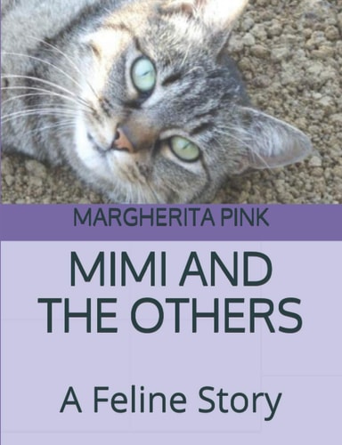 Mimi and the Others A Feline Story