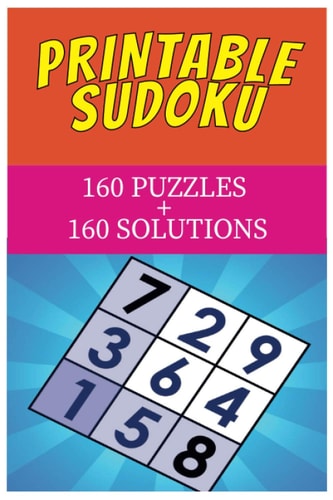 Printable Sudoku 160 Puzzles + 160 Solutions