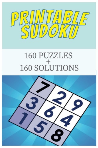 Printable Sudoku 160 Puzzles + 160 Solutions