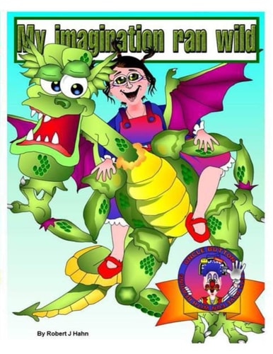 My Imagination Ran Wild It Ran Amuck