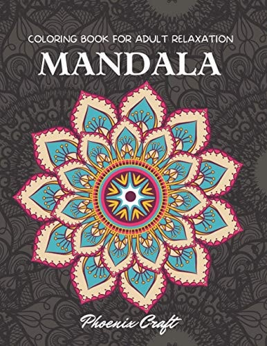 Mandala Coloring Book For Adult Relaxation Adult Coloring Book Featuring Beautiful 50 Mandalas Designed