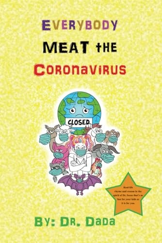Everybody MEAT The Coronavirus