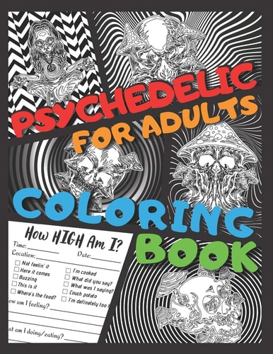 Stoner Coloring Book 50+ Unique Psychedelic Designs for Adults