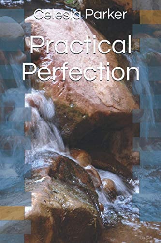 Practical Perfection