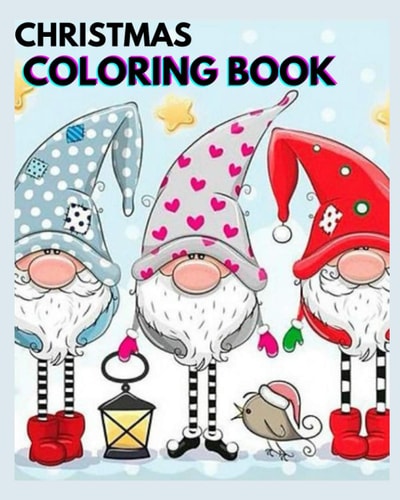 Christmas Coloring Book For Kids Fun Children's Christmas Gift Or Present for Toddlers & Kids - 60 Beautiful Pages to Color with Santa Claus