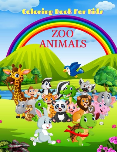 ZOO ANIMALS - Coloring Book For Kids Sea Animals, Farm Animals, Jungle Animals, Woodland Animals and Circus Animals