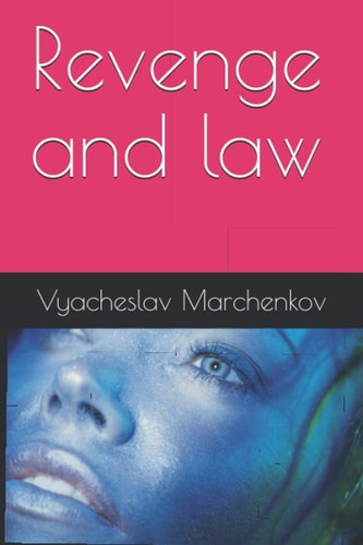 Revenge and Law