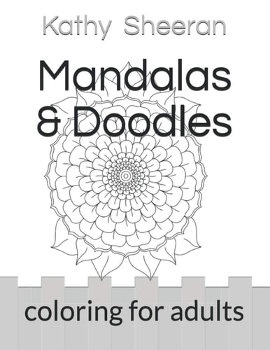 Mandalas & Doodles Coloring for Adults
