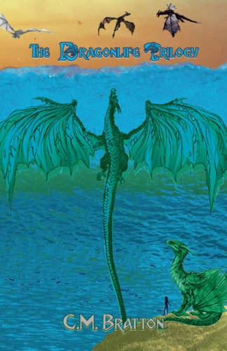 Spirit of Rebirth Book III of the Dragonlife Trilogy