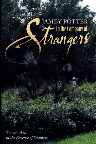 In The Company Of Strangers