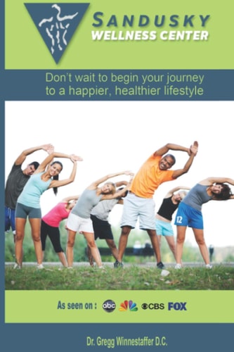 Sandusky Wellness Center Don't Wait to Begin Your Journey to a Happier, Healthier Lifestyle