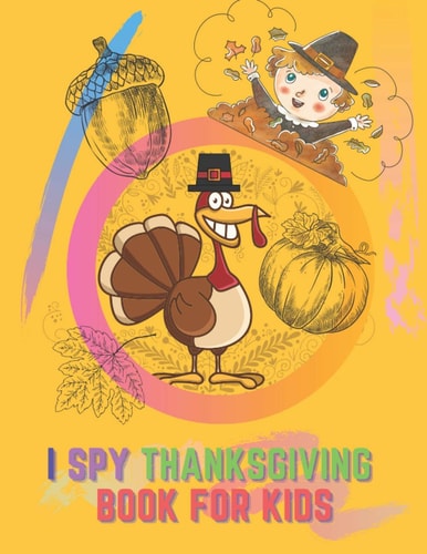 I Spy Thanksgiving Book For Kids Activity Search Word Mazes Riddles Turkey Children Board