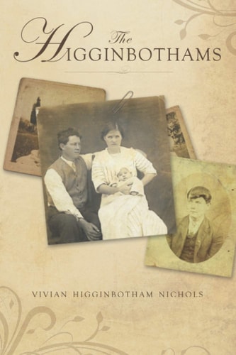 The Higginbothams