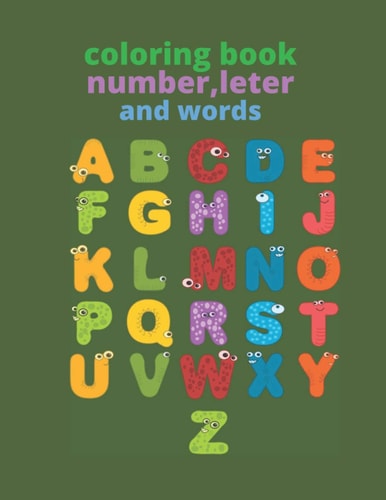 Coloring Book, Number, Leter and Words Coloring Book for Kids 4-6