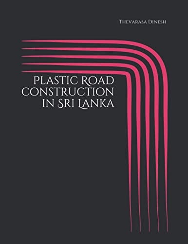 Plastic Road Construction in Sri Lanka