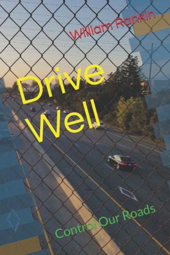 Drive Well Control Our Roads