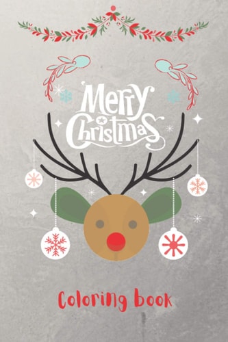 Merry Christmas Coloring Book: Pretty Nice Christmas Color Book To the Person Who's Only Nice on the 25th
