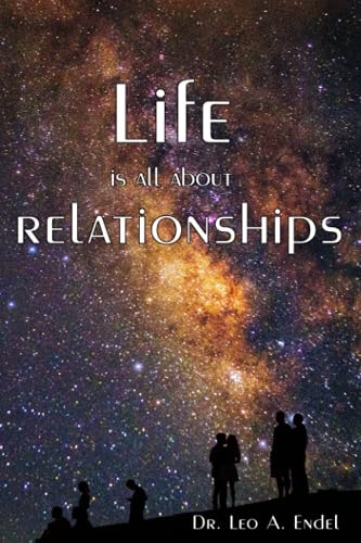 Life is All about Relationships