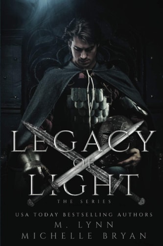 Legacy of Light The Series