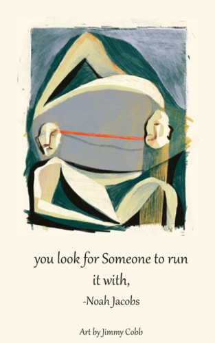 You Look for Someone to Run It With,
