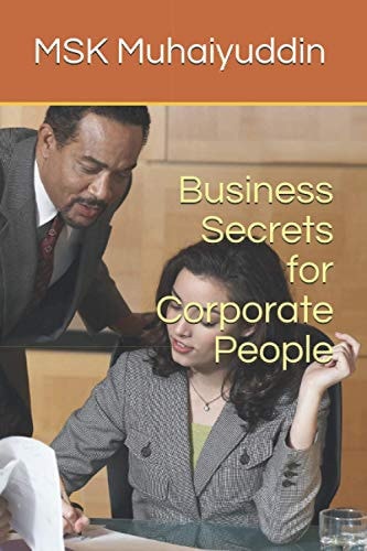 Business Secrets for Corporate People