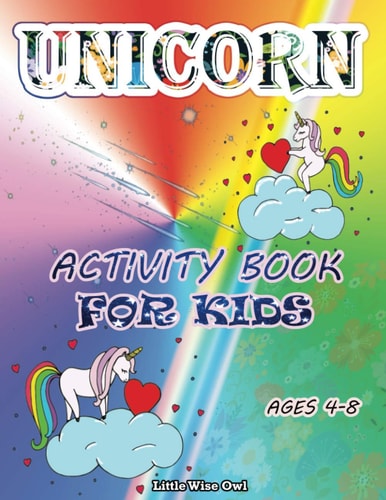 Unicorn Activity Book for Kids Ages 4-8 Perfect Party Favour Including Word Search, Mazes, Shadow Matching Games, Dot to Dot, Coloring Pages and More