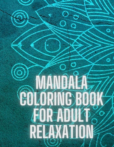 Mandala Coloring Book For Adult Relaxation Stress-Relief Coloring Book For Beginners #2