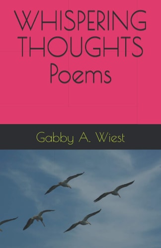 WHISPERING THOUGHTS Poems