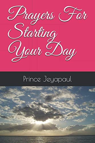 Prayers For Starting Your Day