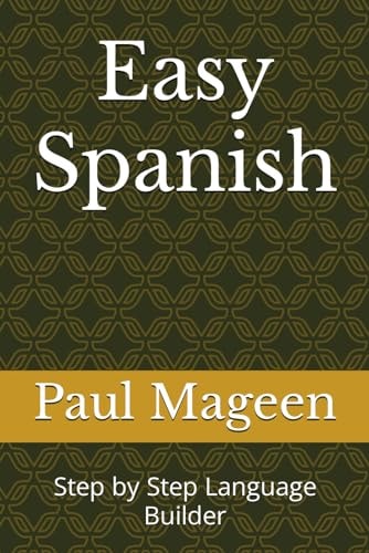 Easy Spanish Step by Step Language Builder