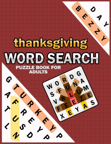 Thanksgiving Word Search Puzzle Books For Adults Perfect Thanksgiving Activity Book For The Classroom Or Home, Word Search Books For Adults With 120 Puzzles