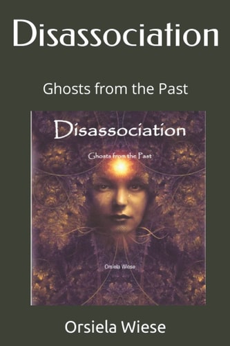 Disassociation Ghosts from the Past